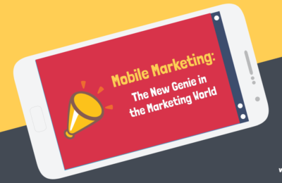 Mobile Marketing: The New Genie in the Marketing World