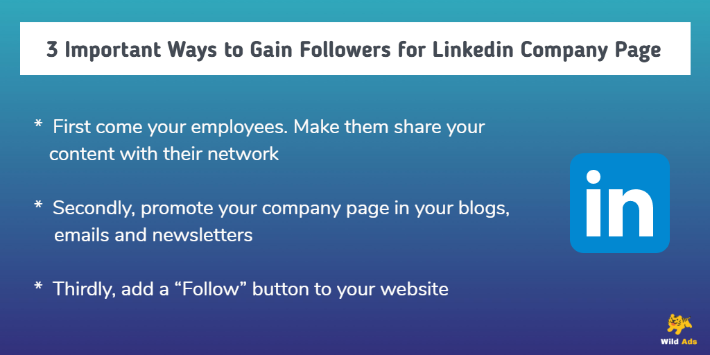 3 Important Ways to Gain Followers for Linkedin Company Page